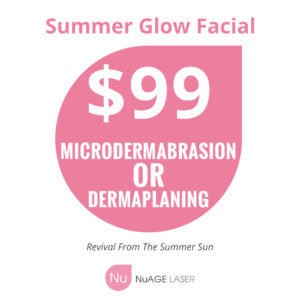 Facial Promo - August 2018 | Microdermabrasion | Dermaplaning | Vancouver